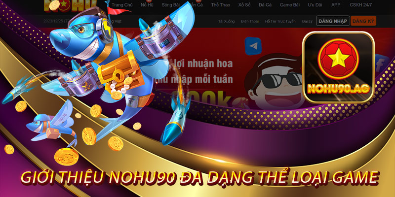 Giới Thiệu Nohu90 Đa Dạng Thể Loại Game